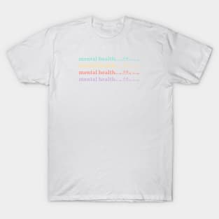 Mental Health Matters | Quote Peach Candy | Aesthetic T-Shirt